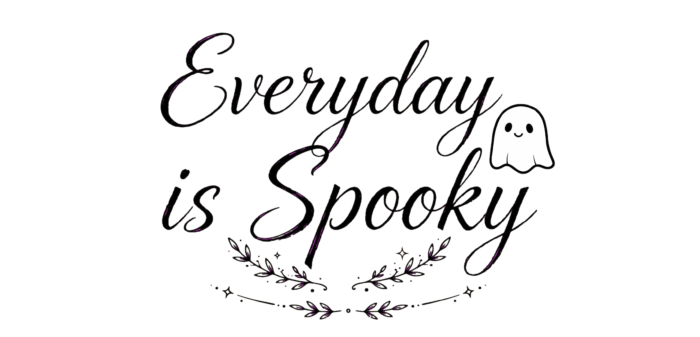 Everyday is Spooky